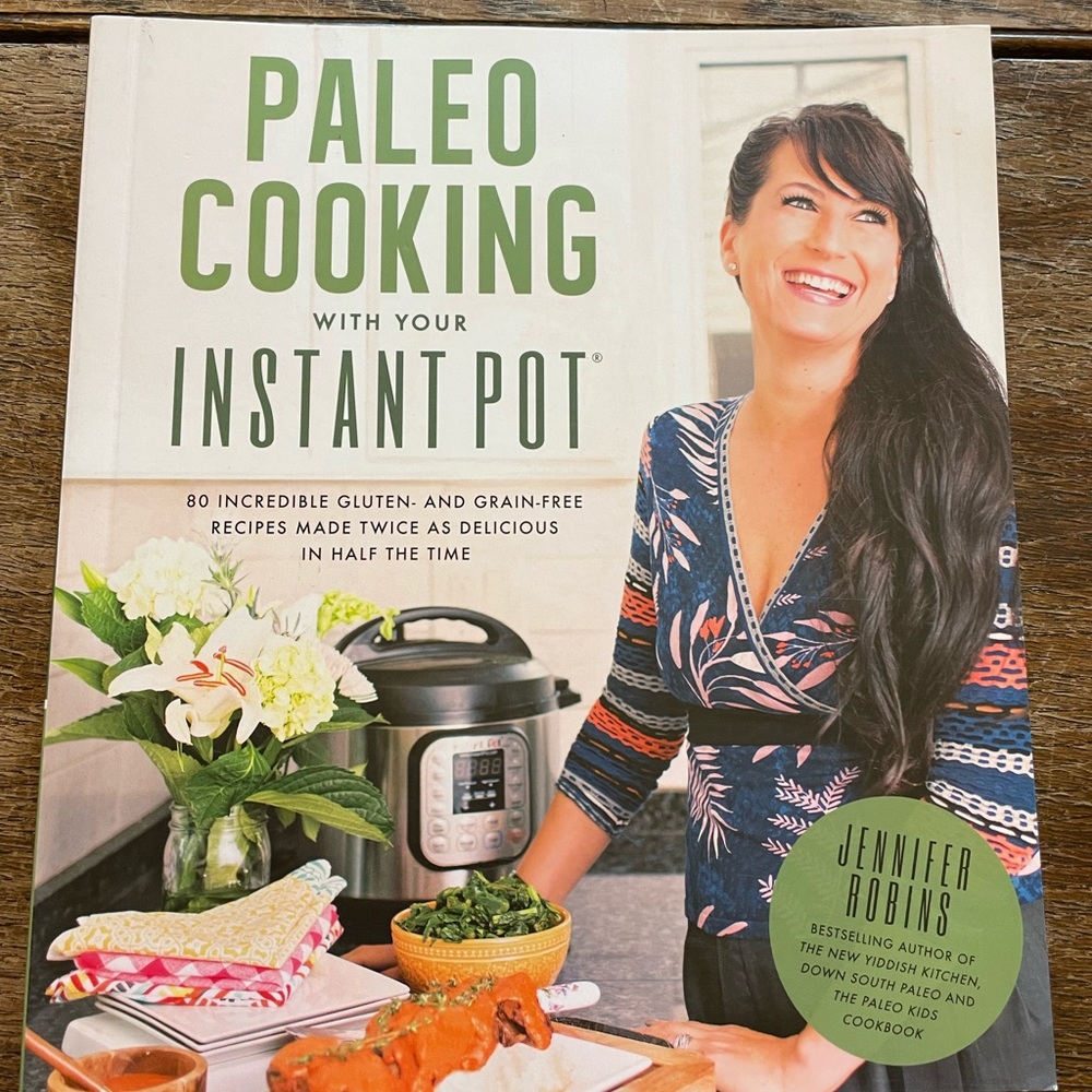 Paleo Cooking with Your Instant Pot
